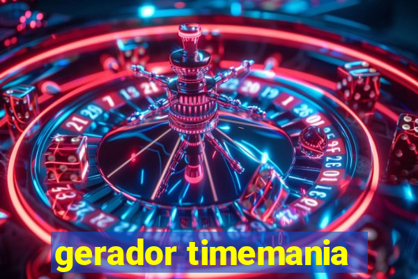 gerador timemania